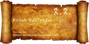Kolek Károly névjegykártya